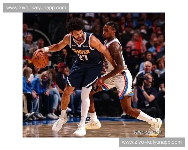 巅峰博弈:当掘金的“手术刀”遇上快船的“钢铁洪流”,谁才是西部的终极判官? 巅峰博弈:当掘金的“手术刀”遇上快船的“钢铁洪流”,谁才是西部的终极判官?